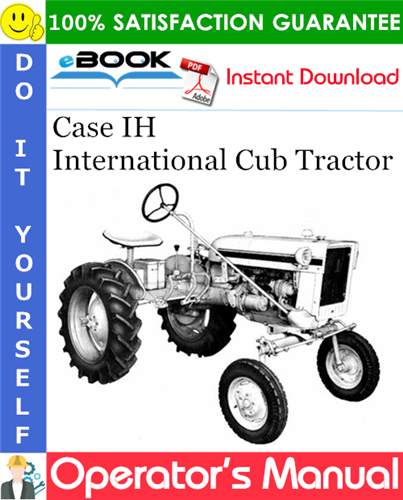 Thumbnail ☆☆ Best ☆☆ Case IH International Cub Tractor Operators Manual Thumbnail ☆☆ Best ☆☆ Case IH International Cub Tractor Operators Manual