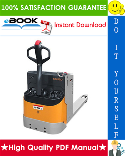 Thumbnail ☆☆ Best ☆☆ Still EGU-18, EGU-20, EGU-20S, EGU-H Electric Pallet Truck Service Repair Manual Thumbnail ☆☆ Best ☆☆ Still EGU-18, EGU-20, EGU-20S, EGU-H Electric Pallet Truck Service Repair Manual