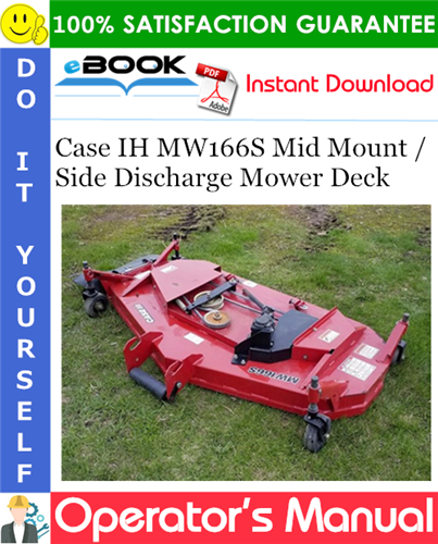 Thumbnail ☆☆ Best ☆☆ Case IH MW166S Mid Mount / Side Discharge Mower Deck Operators Manual