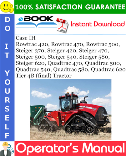 Thumbnail ☆☆ Best ☆☆ Case IH Rowtrac 420, Rowtrac 470, Rowtrac 500, Steiger 370, Steiger 420, Steiger 470, Steiger 500, Steiger 540, Steiger 580, Steiger 620, Quadtrac 470, Quadtrac 