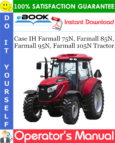 Thumbnail ☆☆ Best ☆☆ Case IH Farmall 75N, Farmall 85N, Farmall 95N, Farmall 105N Tractor Operators Manual