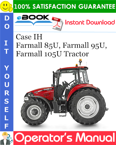 Thumbnail ☆☆ Best ☆☆ Case IH Farmall 85U, Farmall 95U, Farmall 105U Tractor Operators Manual
