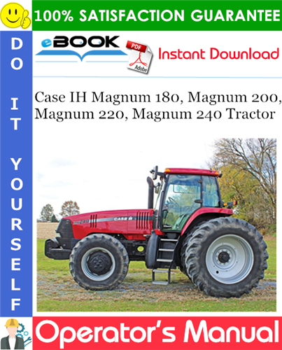 Thumbnail ☆☆ Best ☆☆ Case IH Magnum 180, Magnum 200, Magnum 220, Magnum 240 Tractor Operators Manual (Serial Numbers: PIN ZFRH05001 and above)