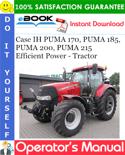Thumbnail ☆☆ Best ☆☆ Case IH PUMA 170, PUMA 185, PUMA 200, PUMA 215 Efficient Power - Tractor Operators Manual