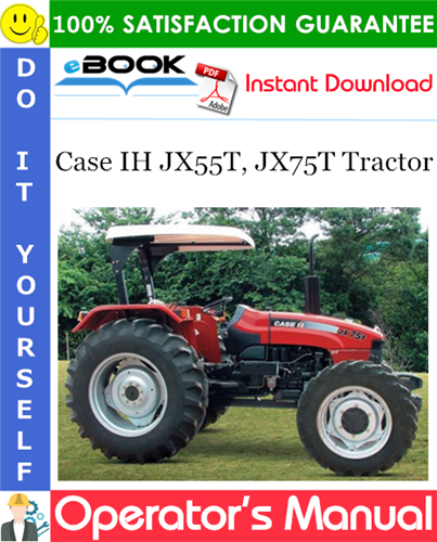 Thumbnail ☆☆ Best ☆☆ Case IH JX55T, JX75T Tractor Operators Manual
