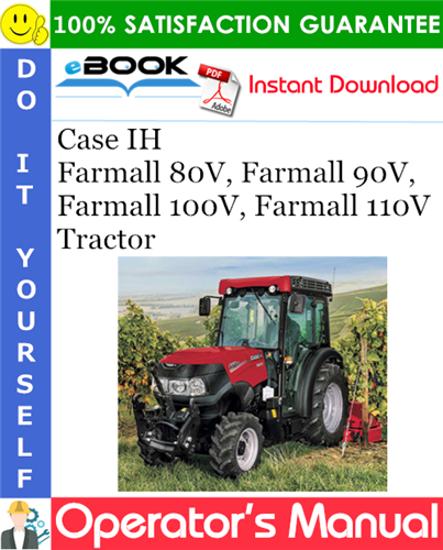 Thumbnail ☆☆ Best ☆☆ Case IH Farmall 80V, Farmall 90V, Farmall 100V, Farmall 110V Tractor Operators Manual (Serial Numbers: PIN HLRQ***V*HLU00001 and above)