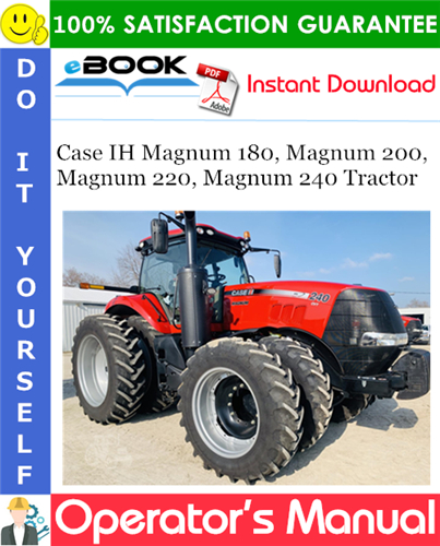 Thumbnail ☆☆ Best ☆☆ Case IH Magnum 180, Magnum 200, Magnum 220, Magnum 240 Tractor Operators Manual (Serial Numbers: PIN ZJRH04001 and above)