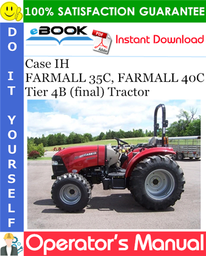 Thumbnail ☆☆ Best ☆☆ Case IH FARMALL 35C, FARMALL 40C Tier 4B (final) Tractor Operators Manual