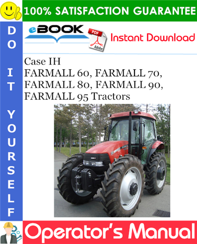 Thumbnail ☆☆ Best ☆☆ Case IH FARMALL 60, FARMALL 70, FARMALL 80, FARMALL 90, FARMALL 95 Tractors Operators Manual