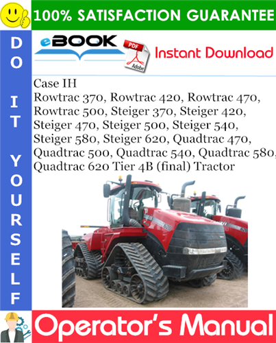 Thumbnail ☆☆ Best ☆☆ Case IH Rowtrac 370, Rowtrac 420, Rowtrac 470, Rowtrac 500, Steiger 370, Steiger 420, Steiger 470, Steiger 500, Steiger 540, Steiger 580, Steiger 620, Quadtrac 4