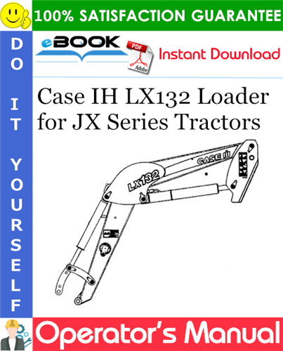 Thumbnail ☆☆ Best ☆☆ Case IH LX132 Loader Operators Manual (for JX Series Tractors)