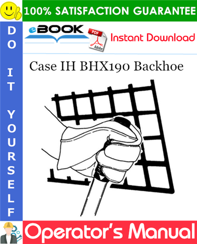 Thumbnail ☆☆ Best ☆☆ Case IH BHX190 Backhoe Operators Manual