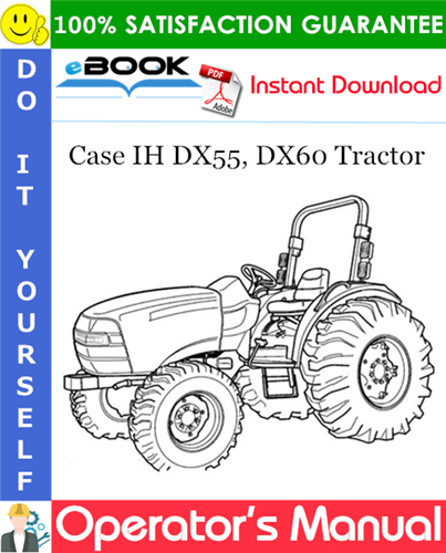 Thumbnail ☆☆ Best ☆☆ Case IH DX55, DX60 Tractor Operators Manual