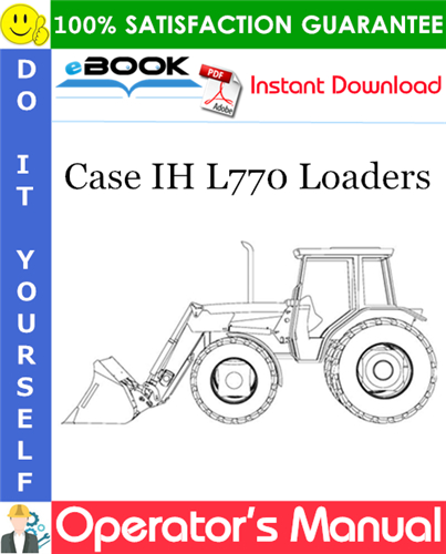Thumbnail ☆☆ Best ☆☆ Case IH L770 Loaders Operators Manual