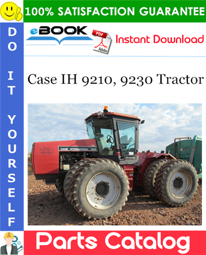 Thumbnail ☆☆ Best ☆☆ Case IH 9210, 9230 Tractor Parts Catalog Manual