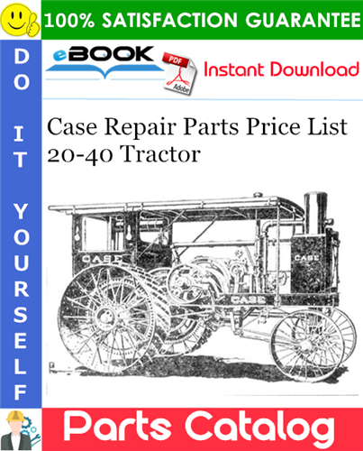 Thumbnail ☆☆ Best ☆☆ Case Repair Parts Price List 20-40 Tractor Parts Catalog Manual