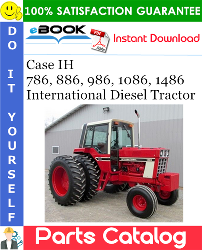 Thumbnail ☆☆ Best ☆☆ Case IH 786, 886, 986, 1086, 1486 International Diesel Tractor Parts Catalog Manual Thumbnail ☆☆ Best ☆☆ Case IH 786, 886, 986, 1086, 1486 International Diesel Tractor Parts Catalog Manual
