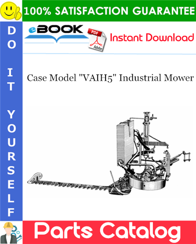 Thumbnail ☆☆ Best ☆☆ Case Model VAIH5 Industrial Mower Parts Catalog Manual