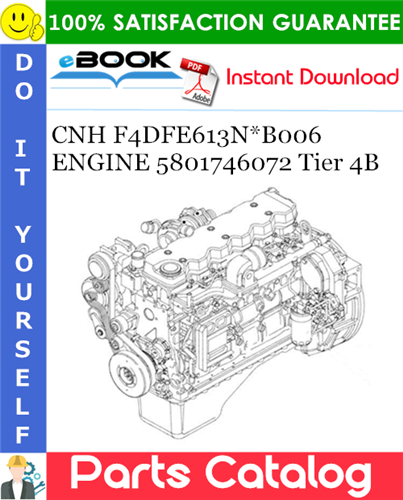 Thumbnail ☆☆ Best ☆☆ CNH F4DFE613N*B006 ENGINE 5801746072 Tier 4B Parts Catalog Manual