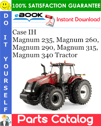 Thumbnail ☆☆ Best ☆☆ Case IH Magnum 235, Magnum 260, Magnum 290, Magnum 315, Magnum 340 Tractor Parts Catalog Manual