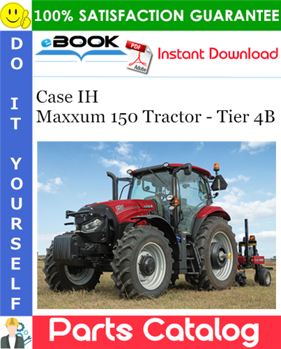 Thumbnail ☆☆ Best ☆☆ Case IH Maxxum 150 Tractor - Tier 4B Parts Catalog Manual