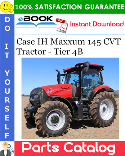 Thumbnail ☆☆ Best ☆☆ Case IH Maxxum 145 CVT Tractor - Tier 4B Parts Catalog Manual