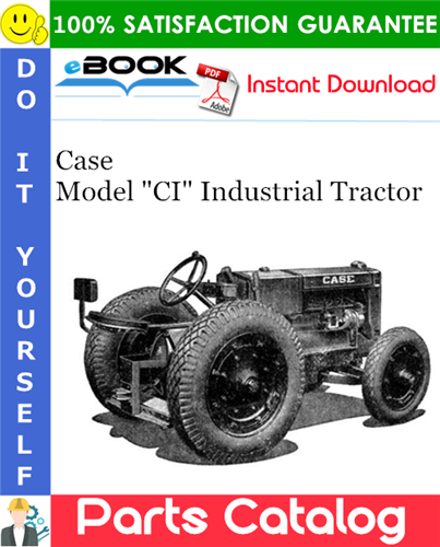 Thumbnail ☆☆ Best ☆☆ Case Model CI Industrial Tractor Parts Catalog Manual
