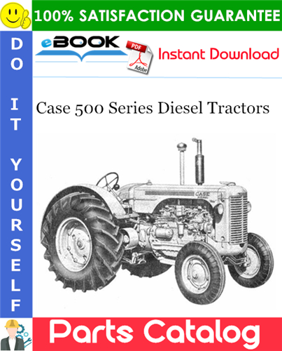 Thumbnail ☆☆ Best ☆☆ Case 500 Series Diesel Tractors Parts Catalog Manual