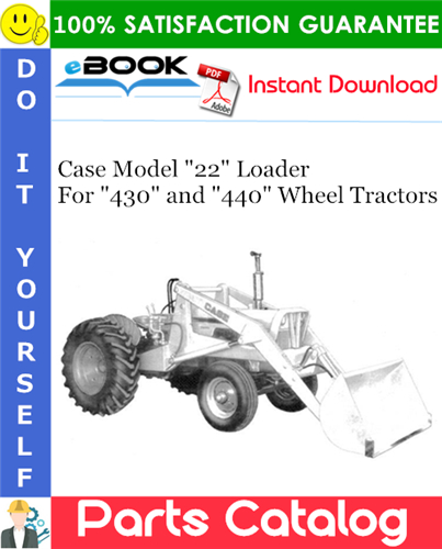 Thumbnail ☆☆ Best ☆☆ Case Model 22 Loader Parts Catalog Manual (For 430 and 440 Wheel Tractors)