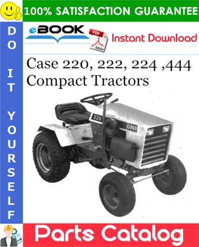 Thumbnail ☆☆ Best ☆☆ Case 220, 222, 224 ,444 Compact Tractors Parts Catalog Manual