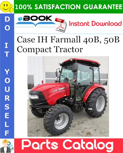 Thumbnail ☆☆ Best ☆☆ Case IH Farmall 40B, 50B Compact Tractor Parts Catalog Manual