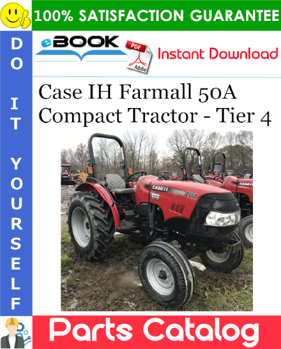 Thumbnail ☆☆ Best ☆☆ Case IH Farmall 50A Compact Tractor - Tier 4 Parts Catalog Manual