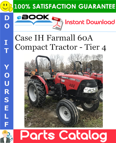 Thumbnail ☆☆ Best ☆☆ Case IH Farmall 60A Compact Tractor - Tier 4 Parts Catalog Manual