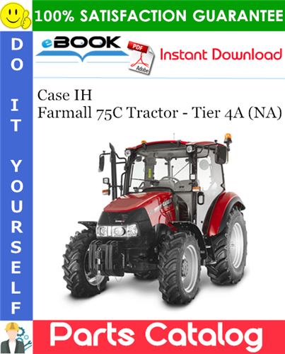 Thumbnail ☆☆ Best ☆☆ Case IH Farmall 75C Tractor - Tier 4A (NA) Parts Catalog Manual