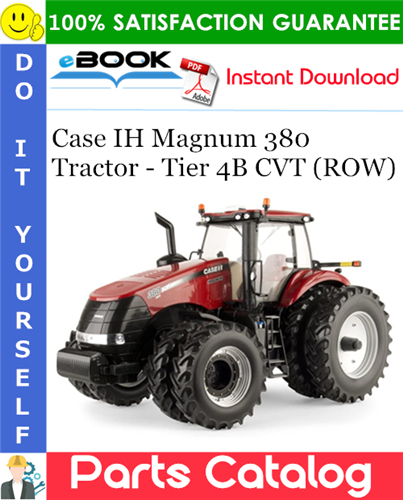 Thumbnail ☆☆ Best ☆☆ Case IH Magnum 380 Tractor - Tier 4B CVT (ROW) Parts Catalog Manual
