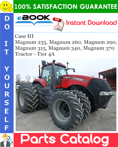 Thumbnail ☆☆ Best ☆☆ Case IH Magnum 235, Magnum 260, Magnum 290, Magnum 315, Magnum 340, Magnum 370 Tractor - Tier 4A Parts Catalog Manual