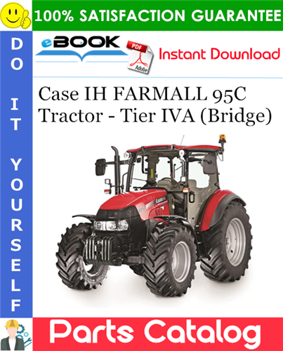 Thumbnail ☆☆ Best ☆☆ Case IH FARMALL 95C Tractor - Tier IVA (Bridge) Parts Catalog Manual