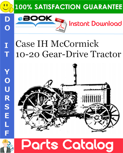 Thumbnail ☆☆ Best ☆☆ Case IH McCormick 10-20 Gear-Drive Tractor Parts Catalog Manual