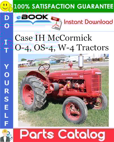 Thumbnail ☆☆ Best ☆☆ Case IH McCormick O-4, OS-4, W-4 Tractors Parts Catalog Manual
