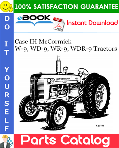 Thumbnail ☆☆ Best ☆☆ Case IH McCormick W-9, WD-9, WR-9, WDR-9 Tractors Parts Catalog Manual