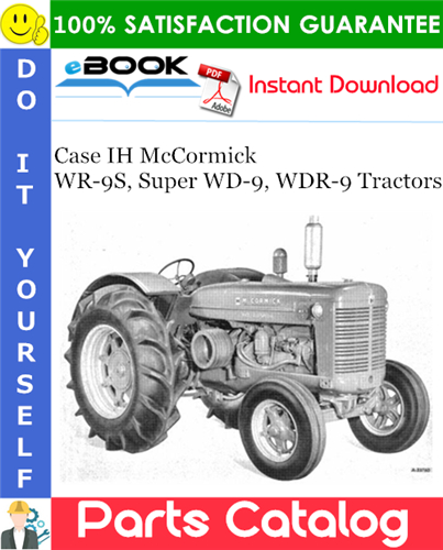 Thumbnail ☆☆ Best ☆☆ Case IH McCormick WR-9S, Super WD-9, WDR-9 Tractors Parts Catalog Manual