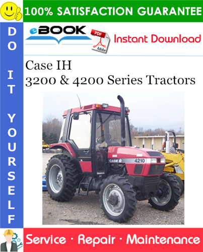 Thumbnail ☆☆ Best ☆☆ Case IH 3200 & 4200 Series Tractors Service Repair Manual Thumbnail ☆☆ Best ☆☆ Case IH 3200 & 4200 Series Tractors Service Repair Manual