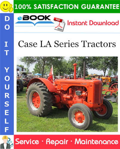 Thumbnail ☆☆ Best ☆☆ Case LA Series Tractors Service Repair Manual