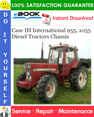 Thumbnail ☆☆ Best ☆☆ Case IH International 955, 1055 Diesel Tractors Chassis Service Repair Manual