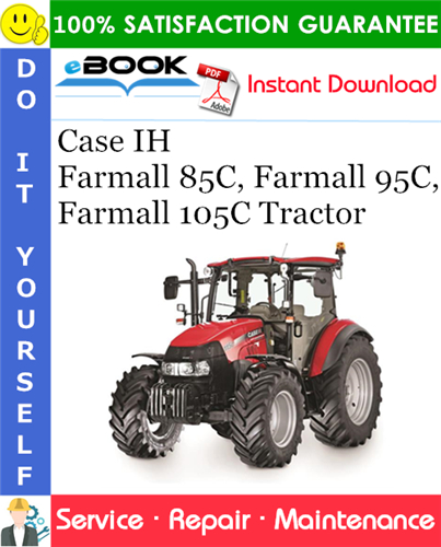 Thumbnail ☆☆ Best ☆☆ Case IH Farmall 85C, Farmall 95C, Farmall 105C Tractor Service Repair Manual Thumbnail ☆☆ Best ☆☆ Case IH Farmall 85C, Farmall 95C, Farmall 105C Tractor Service Repair Manual