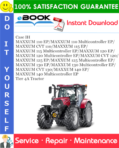 Thumbnail ☆☆ Best ☆☆ Case IH MAXXUM 110 EP / MAXXUM 110 Multicontroller EP / MAXXUM CVT 110 / MAXXUM 115 EP / MAXXUM 115 Multicontroller EP / MAXXUM 120 EP / MAXXUM 120 Multicontroll