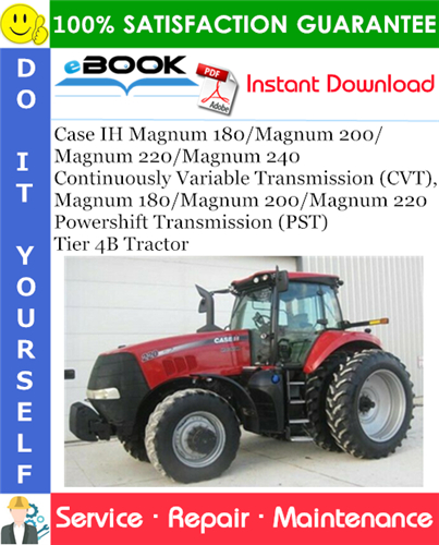 Thumbnail ☆☆ Best ☆☆ Case IH Magnum 180 / Magnum 200 / Magnum 220 / Magnum 240 Continuously Variable Transmission (CVT), Magnum 180 / Magnum 200 / Magnum 220 Powershift Transmission 