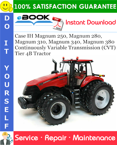 Thumbnail ☆☆ Best ☆☆ Case IH Magnum 250, Magnum 280, Magnum 310, Magnum 340, Magnum 380 Continuously Variable Transmission (CVT) - Tier 4B Tractor Service Repair Manual (Serial Numbe