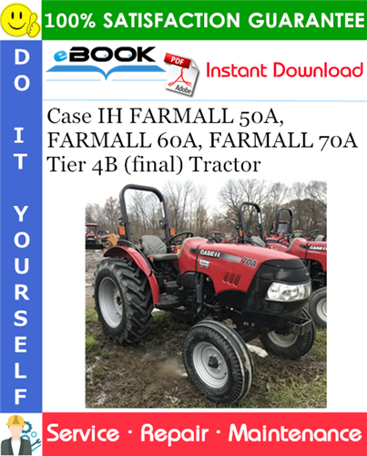 Thumbnail ☆☆ Best ☆☆ Case IH FARMALL 50A, FARMALL 60A, FARMALL 70A Tier 4B (final) Tractor Service Repair Manual Thumbnail ☆☆ Best ☆☆ Case IH FARMALL 50A, FARMALL 60A, FARMALL 70A Tier 4B (final) Tractor Service Repair Manual