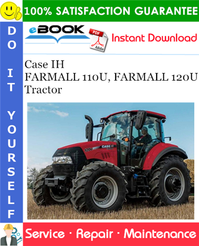 Thumbnail ☆☆ Best ☆☆ Case IH FARMALL 110U, FARMALL 120U Tractor Service Repair Manual Thumbnail ☆☆ Best ☆☆ Case IH FARMALL 110U, FARMALL 120U Tractor Service Repair Manual